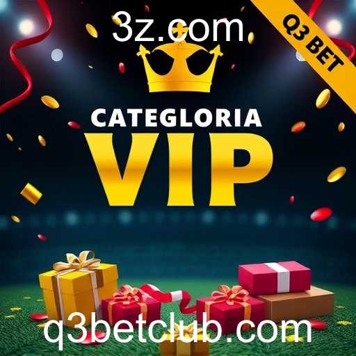 Descubra os Benefícios Exclusivos da Categoria VIP no q3bet